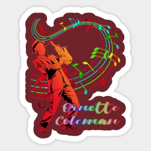 A Man With Saxophone-Ornette Coleman Sticker